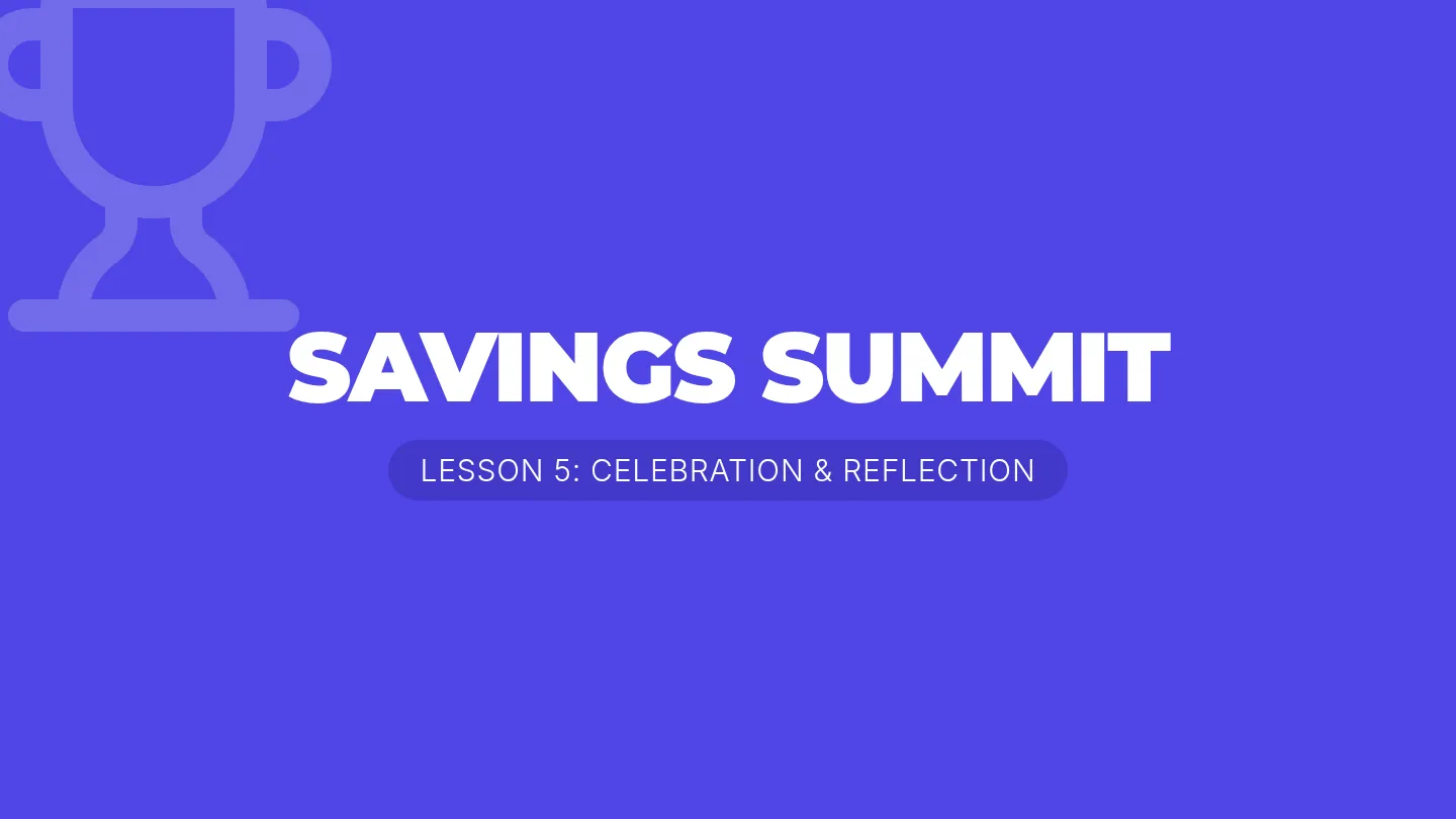 Savings Summit Slides